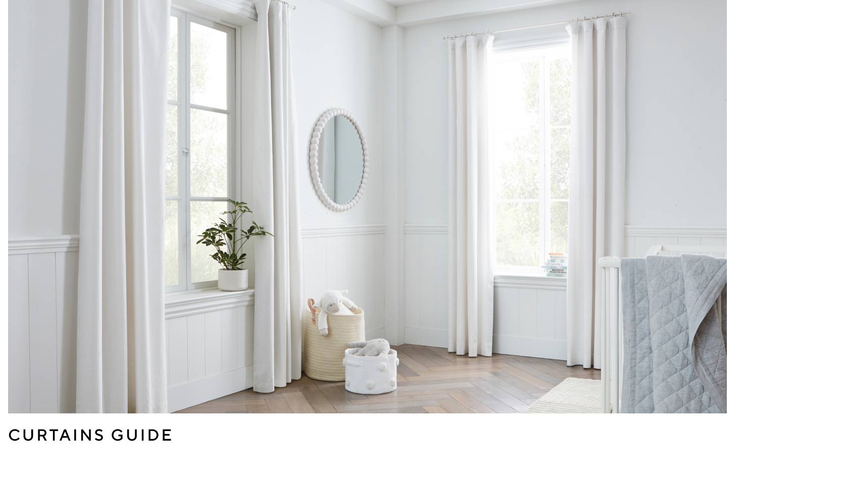 Curtains Guide